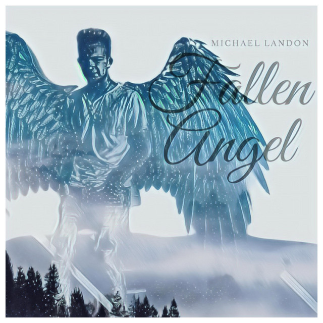 Fallen Angel song and lyrics by Michael Landon Spotify