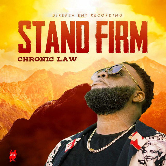 STAND FIRM song and lyrics by chronic law Spotify