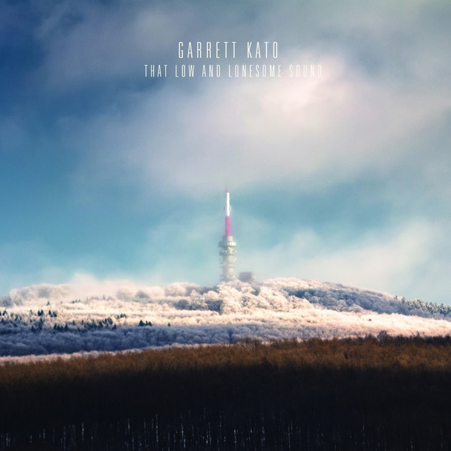 Lonesome Dreams: Amazon.co.uk: Clothing That Low And Lonesome Sound - Album By Garrett Kato | Spotify