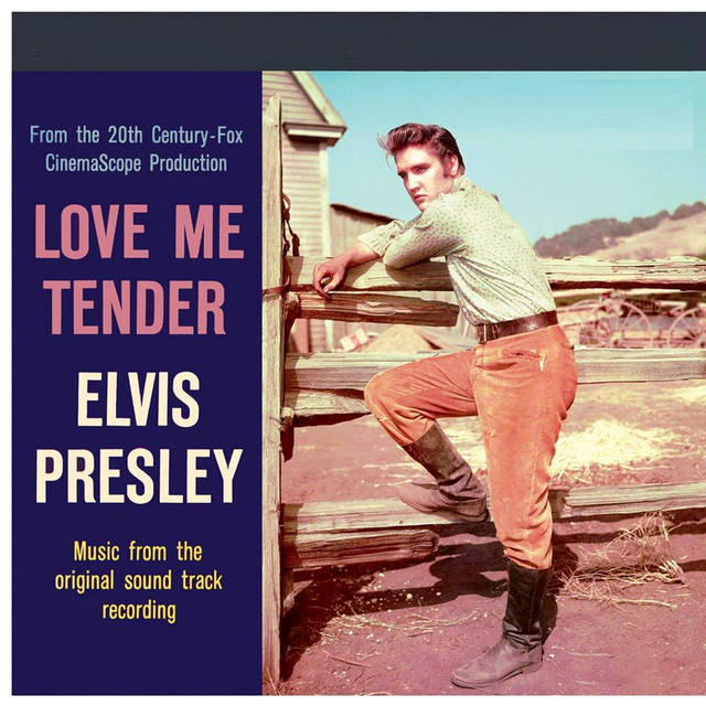 Love Me Tender (Music from the Original Soundtrack Recording) Album