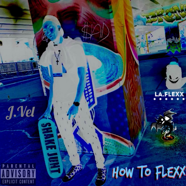 How To Flexx (Freestyle) song and lyrics by J.Vel Spotify
