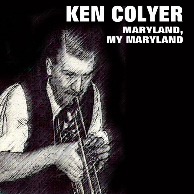 Maryland, My Maryland song and lyrics by Ken Colyer Spotify