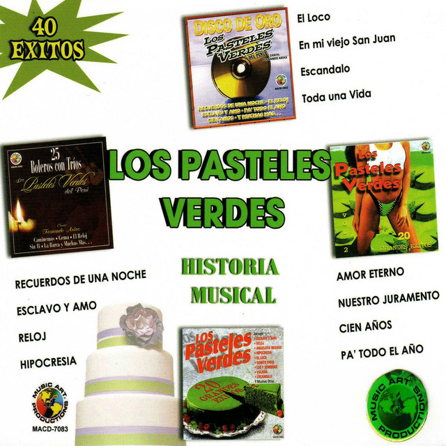 Historia Musical Album de Los Pasteles Verdes Spotify