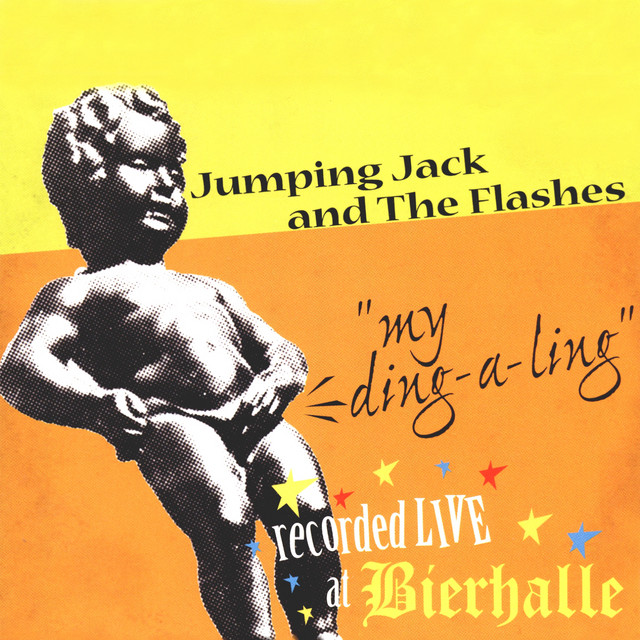 My DingaLing EP by Jumping Jack and The Flashes Spotify