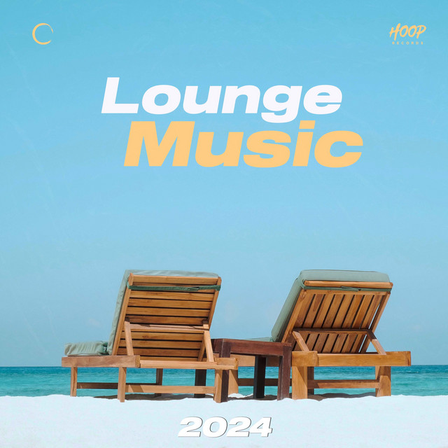 Lounge Music 2024 The Best Lounge Music Chill Music Soft House