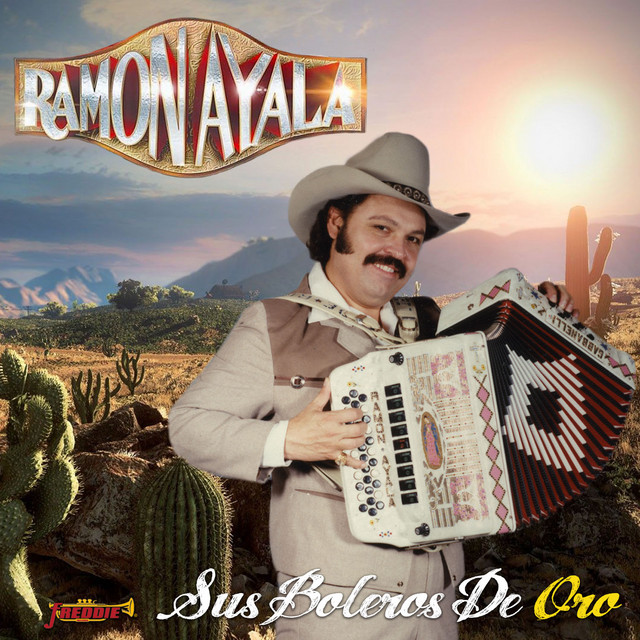 Sus Boleros De Oro Compilation by Ramon Ayala Y Sus Bravos Del Norte Spotify