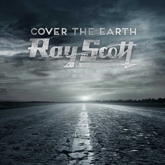 Cover the Earth Album by Ray Scott Spotify