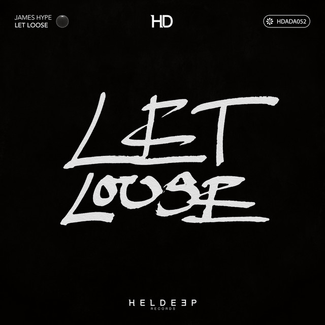 Let Loose Single by James Hype Spotify