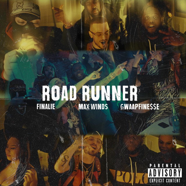 Road Runner song and lyrics by Max Winds, Finalie, Gwaapfinee Spotify
