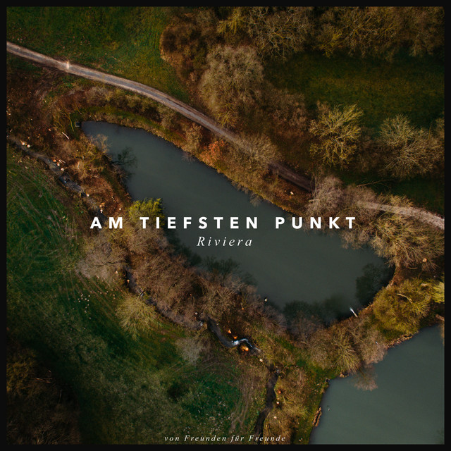 Am Tiefsten Punkt song and lyrics by Riviera Spotify