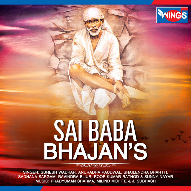 Sai Baba Bhajan's Compilation by Various Artists Spotify
