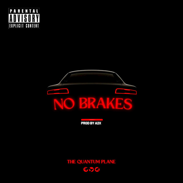 No Brakes Single by The Quantum Plane Spotify