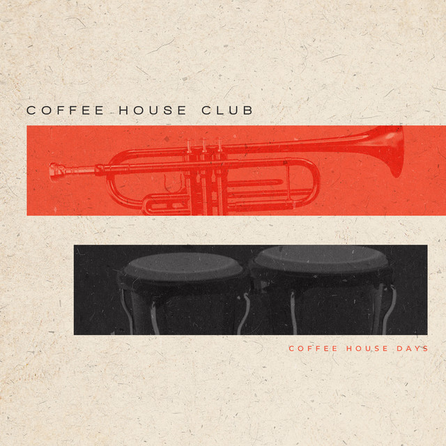 Coffee House Club Album by Coffee House Days Spotify