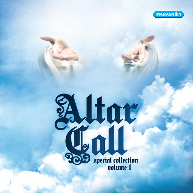 Altar Call Compilation by Various Artists Spotify
