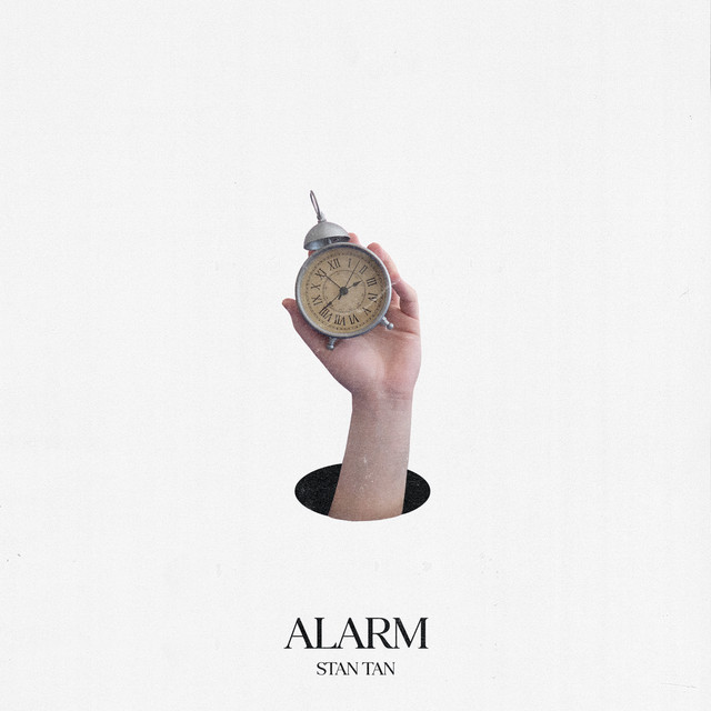 Alarm song and lyrics by Stan Tan Spotify