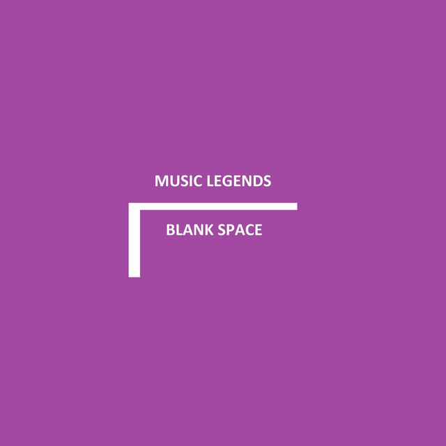 Blank space (Instrumental version) Single by Music Legends Spotify