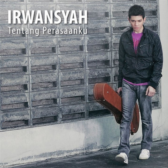 Tentang Perasaanku Single by Irwansyah Spotify