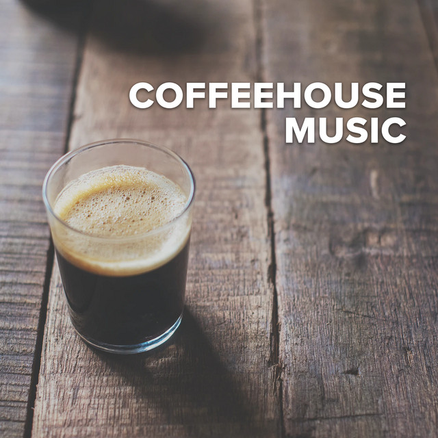 Coffeehouse Music Compilation by Various Artists Spotify