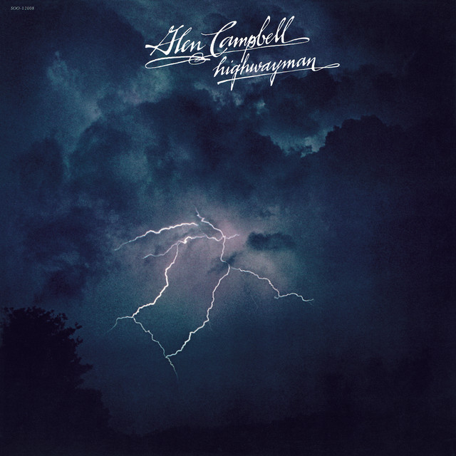 Highwayman by Glen Campbell on Spotify