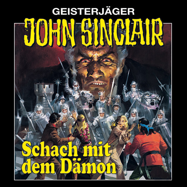 Folge 6 Schach mit dem Dämon (Remastered) Album by John Sinclair Spotify