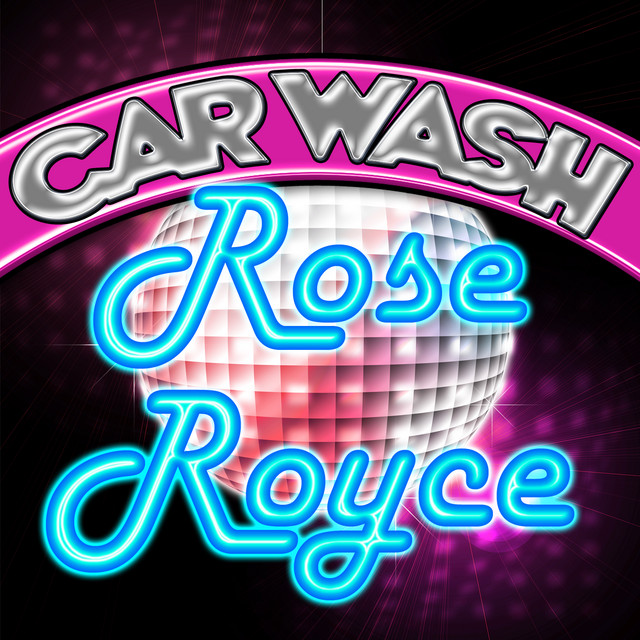 Car Wash Album by Rose Royce Spotify