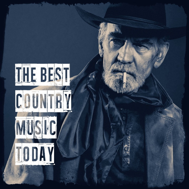 The Best Country Music Today Album by Country Songs Spotify