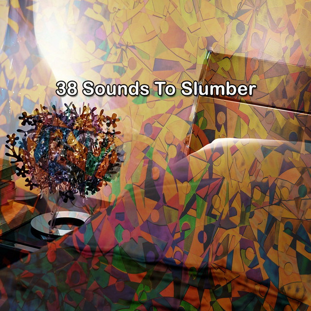 38 Sounds To Slumber Album by Best Relaxation Music Spotify