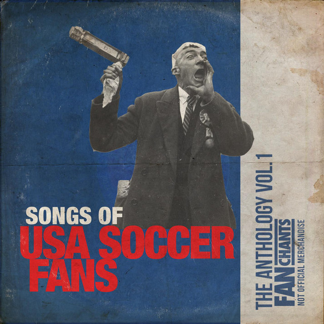USA Soccer Fans Anthology I 2nd Edition Album by USA Team Soccer