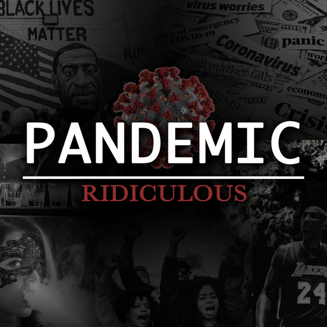 Pandemic song and lyrics by Ridiculous Spotify