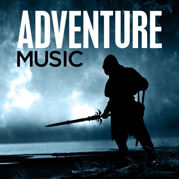 Adventure music Compilation by Various Artists Spotify