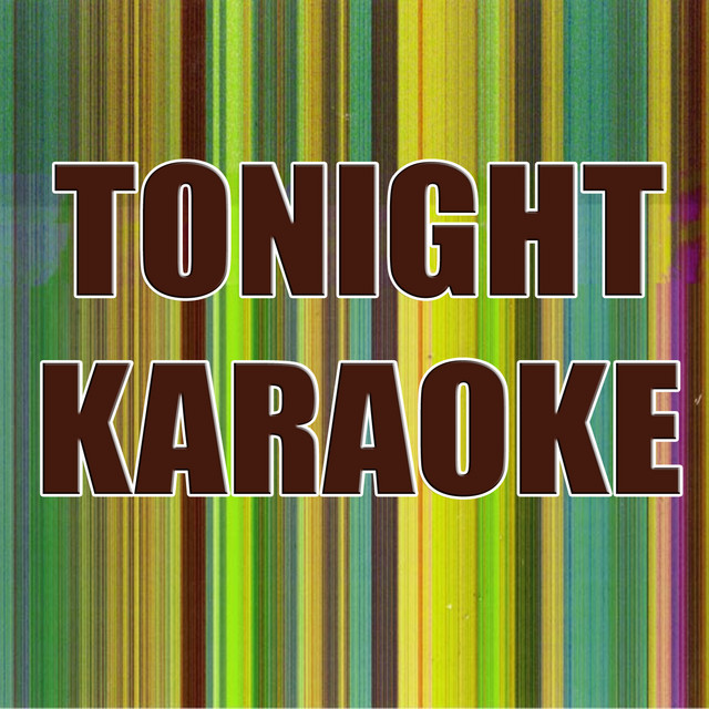 Tonight Karaoke Sencillo de Enrique Iglesias Karaoke's band Spotify