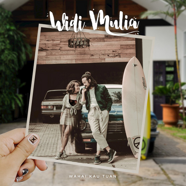 Wahai Kau Tuan by Widi Mulia on Spotify