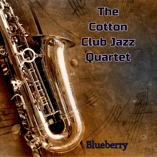 The Cotton Club Jazz Quartet Spotify