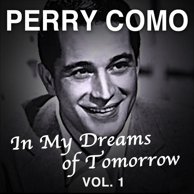 Hot Diggity song and lyrics by Perry Como Spotify