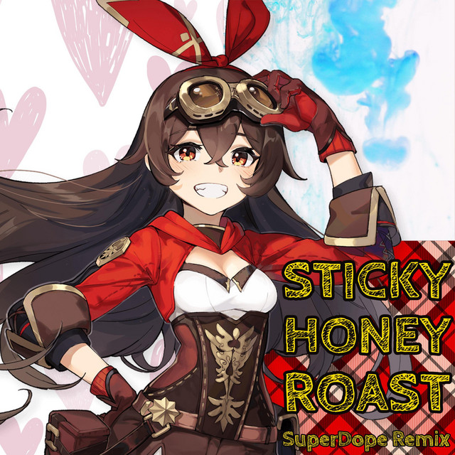 Sticky Honey Roast Genshin Impact Lofi Remix song and lyrics by