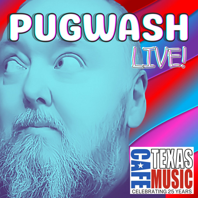 Pugwash (Live at Texas Music Cafe®) Album by Pugwash Spotify