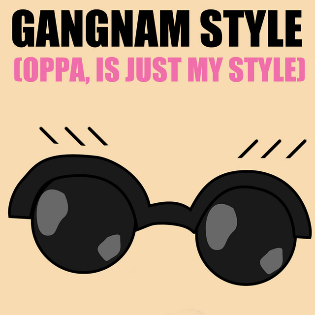 Gangnam Style (Oppa Is Just My Style) Single by KPop AllStars Spotify