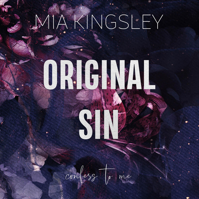 Original Sin (Confess To Me) Álbum von Mia Kingsley Spotify