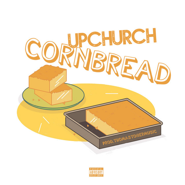 CornBread Single by Upchurch Spotify