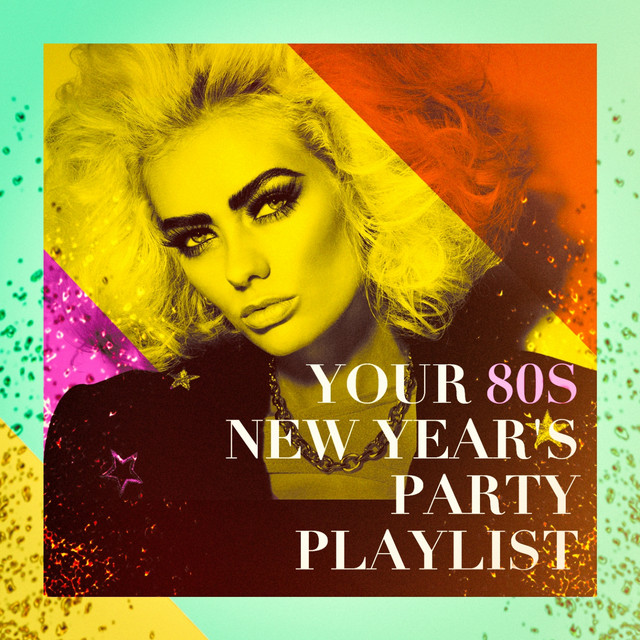 Happy New 80s Year Spotify