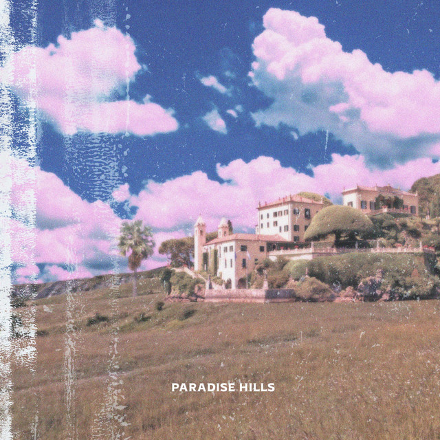 PARADISE HILLS Single by Manxi! Spotify