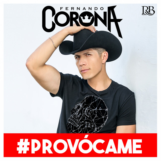 Provócame Single by Fernando Corona Spotify