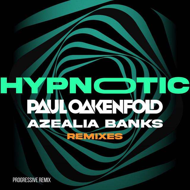Hypnotic (Progressive Mix) Single by Paul Oakenfold Spotify