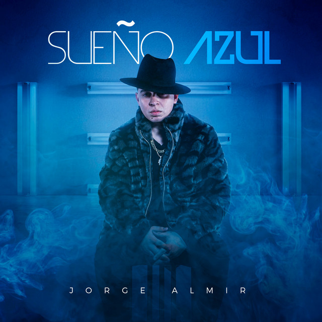Sueño Azul Single by Almir Spotify