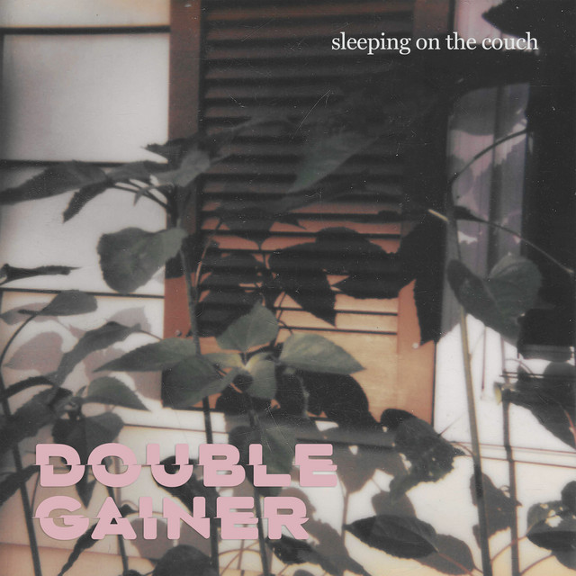 Sleeping On the Couch Single by Double Gainer Spotify