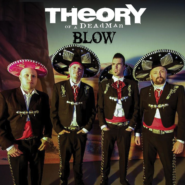 Blow (Americana Version) by Theory of a Deadman on Spotify