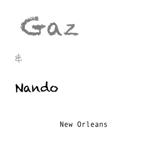 New Orleans (Remix Version) Single by Gaz and Nando Spotify