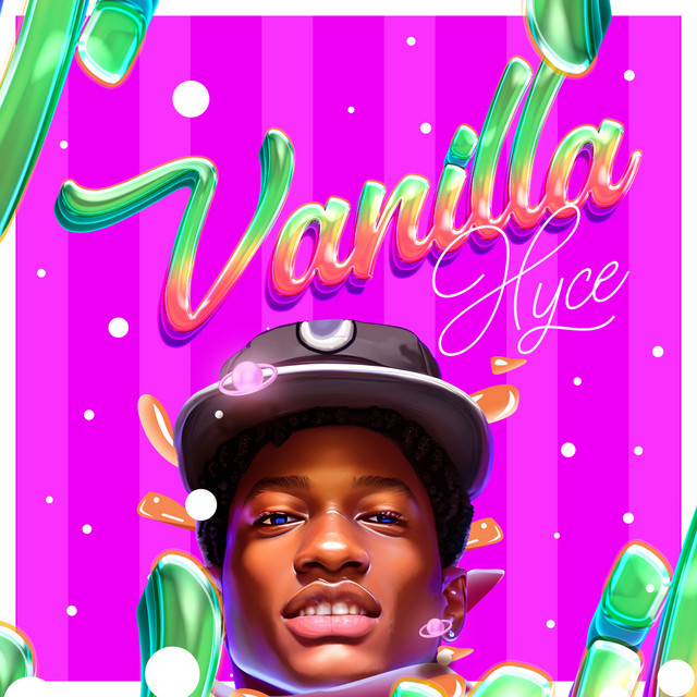 Vanilla song and lyrics by Hyce Spotify