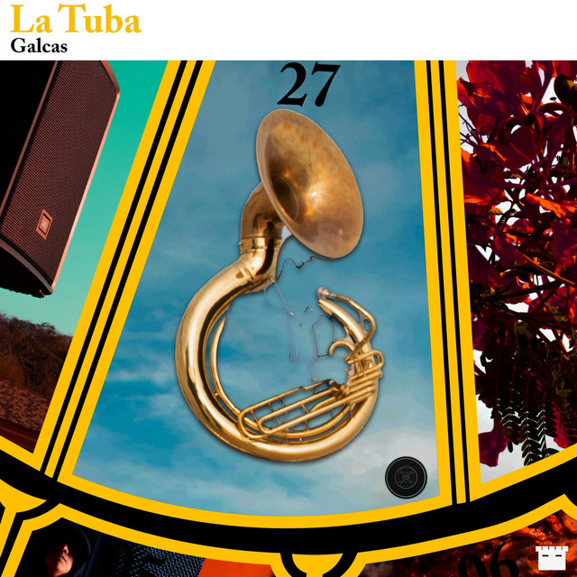 La Tuba Single by Galcas Spotify