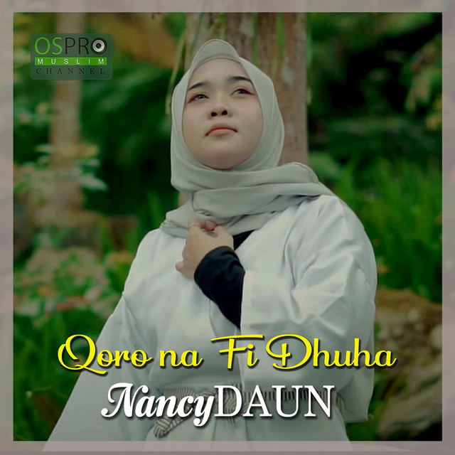 Qorona Fi Dhuha Single by NancyDAUN Spotify